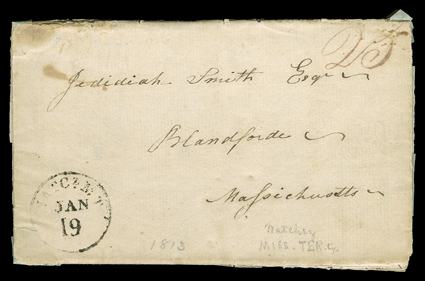 Natchez, M.T. postmark and manuscript 25 rate on folded letter of Israel Smith (brother of Jedediah Smith), scarce autograph letter signed to Jedediah Smith in Blanford, MA,
from his brother Israel in Natchez, Mississippi Territory, January