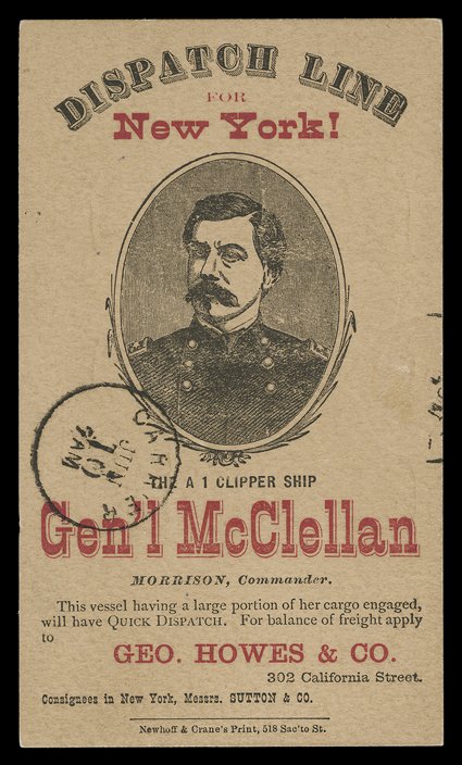 General McClellan, red and black printed advertisement with portrait of McClellan on back of 1c Brown postal card (UX1) used within the city of San Francisco, CarrierJun 10
backstamp, extremely fine. The Genl McClellan was an America