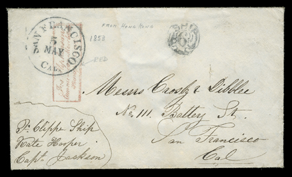 Kate Hooper, cover to San Francisco forwarded with red boxed Jas. StephensonCommission MerchantsHong Kong handstamp and with manuscript Pr. Clipper Ship, Kate Hooper, Capt.
Jackson directive, entered the mails with San Francisco, Cal.