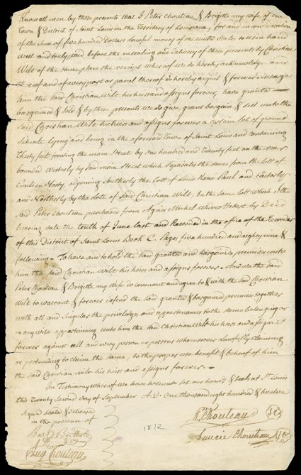 Chouteau, Jean Pierre and Auguste, Choice manuscript Document Signed by P. Chouteau, his half-brother Augte. Chouteau, Pierres wife, Brigitte Saucie Chouteau, and Chouteaus
business partner and brother-in-law Bartw. Berthold. Auguste an