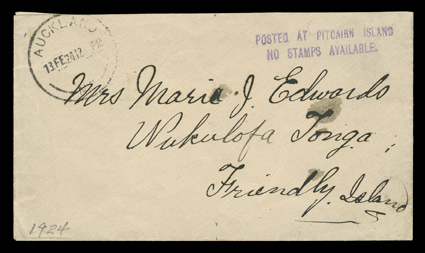  POSTED AT PITCAIRN ISLANDNO STAMPS AVAILABLE. violet two line type V cachet (S.G. C5), especially clear strike on 1924 cover to Tonga, sent via Auckland, with Auckland13 Fe
14 c.d.s. at top left, on the reverse is Nukualofa receiver of