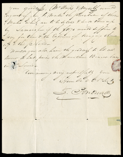 Fontenelle, Lucien, Choice autograph letter signed by the fur trapper from Council Bluffs, August 9, 1829. He writes Robert Campbell in St. Louis,I am happy to inform you of
Mr. Drips safe arrival at this place with his party & hope that yours