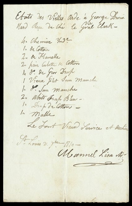 Lisa, Manuel, Choice pair of documents signed, one twice, 1810 by Lisa as administrator of the estate of George Drouillard, interpreter on the Louis and Clark expedition, who
had been killed in May 1810 by Blackfeet Indians while on an expedition
