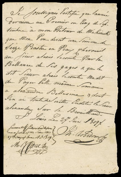 Robidoux, Joseph III, Scarce Autograph Document Signed Jh: Robidoux, 1 page, small 4to, St. Louis, June 24, 1809. In French, he certifies that on the first (or fifth) of
September, 1808, when he returned from Mackinac, his father (Joseph Robido