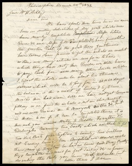 Sublette, William, Choice Autograph Letter Signed to General William H. Ashley, 2 pages, 4to, Philadelphia, December 28, 1832. He and his partner, Robert Campbell, have been
buying up dry goods to furnish to the fur traders at the 1833 rendezvous