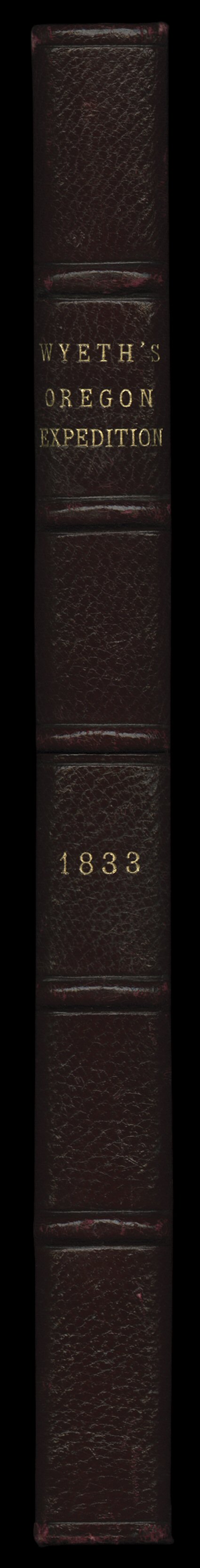 Oregon or, a Short History of a Long Journey. John B. Wyeth. Cambridge, John B. Wyeth, 1833. Apparent first edition. 8vo, original paper wraps. Soiled, with edge wear including
some loss to front wrap, but interior is clean. Handsome modern
