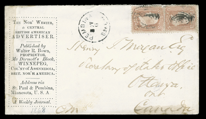 Address via St. Paul & Pembina, Minnesota, U.S.A., printed directive in advertisement for The Nor Wester & Central British American Advertiser on cover to Ottawa with two 3c
Rose (65, corner faults) cancelled by targets, matching Pembina, Dako