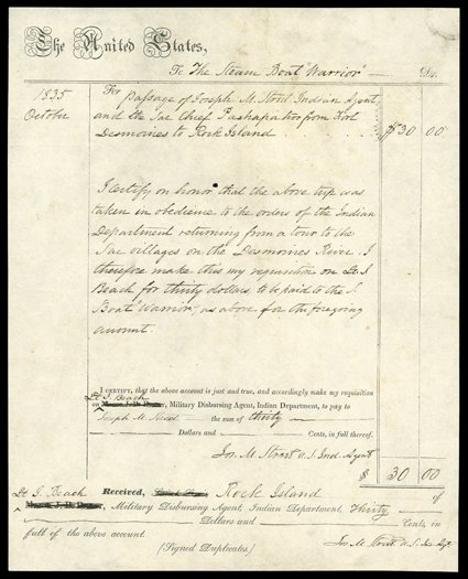 [Iowa, Joseph M. Street] Partly printed document signed three times (once in body) by Street, US Indian Agent, Rock Island, IL, October 1835. He approves a payment by the
United States of $30 to the steam boat Warrior for his passage and that of<