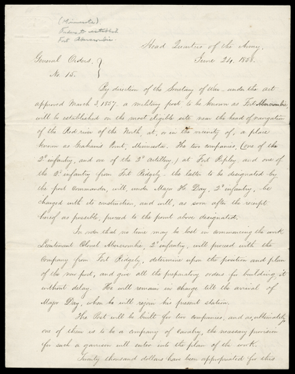 [Fort Abercrombie] Manuscript orders signed by AAG Irvin McDowell, 2 pages and 2 lines, Army Headquarters, June 24, 1858, establishing a military post known as Fort Abercrombie
in the wake of the Spirit Lake Massacre. The fort would be an impor