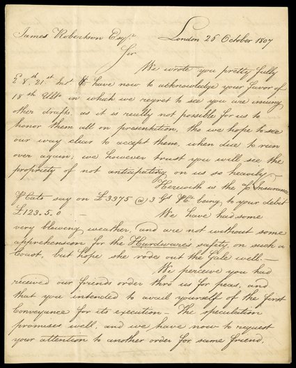 [The 1808 Embargo] Six letters from Thomas Mullett & Co., a London firm, to James Robertson in New York, October 1807-January 1808. Each with integral address leaf bearing
manuscript 6 port of entry ship rate. Two are identical letters of the s