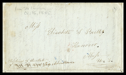 San Francisco, California, October 16th 1845, dateline on folded letter with integral address leaf to Hanover, Mass., endorsed Politeness of the Mate of Whale Ship Sarah and
the changed to Ship Admittance, carried entirely outside the mails,