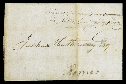 [Attack on Sacketts Harbor] May 29, 1813 folded letter of Jacob Brown with integral address leaf to Joshua Hatheway at Rome, N.Y., endorsed Brigadier General Commandingthe
Northern Army Sackets Harbor and probably carried by military express,