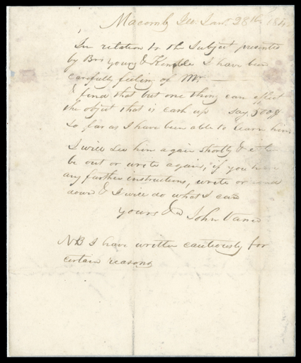 [Nauvoo, Letter to Smith  Young  Kimble] Mysterious autograph letter signed by prominent Latter-day Saint John Vance, addressed to Mr. Joseph Smith  B. Young or H. Kimble
Nauvoo, January 28, 1842, concerning some unexplained business that