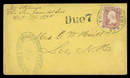 [Late Period use of Via Nicaragua Route] cover with By Steamer, Via San Juan del Sur, Oct. 12, 1865 manuscript directive on yellow cover to Lee, N.H. with large blue double
oval *S.S. Moses Taylor*From San FranciscoOct 12 datestamp, entered