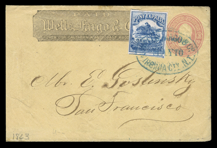 Virginia City Pony Express, Wells, Fargo & Co., printed frank on 3c Pink on buff entire (U35) to San Francisco additionally franked with Wells, Fargo & Co. 25c Blue Pony
Express adhesive (143L8), huge margins all around including a portion