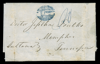 Sultana, manuscript endorsement on February 3, 1847 folded letter with integral address leaf datelined at New Orleans and addressed to Memphis, Tenn., upon arrival it was
struck with their fancy blue Steam steamboat illustrated handstamp by