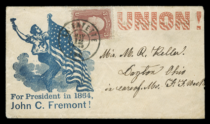 For President in 1864, John C. Freemont! slogan on blue patriotic cover with red Union! imprint, used to Dayton, Ohio with 3c Rose (65, tear) tied by double circle Lafayette,
IndMay 12, 1863 datestamp, slightly reduced at right, very fine a