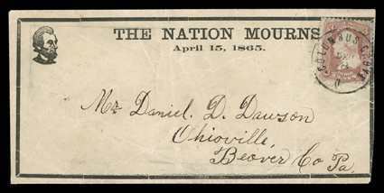 The Nation Mourns, Lincoln portrait, small design in black on oblong cover with mourning border and The Nation Mourns, April 15, 1865 imprint to Ohioville, Pa. with 3c Rose
(65) tied by Columbus Grove, ODec 8 datestamp, cover with tear at r