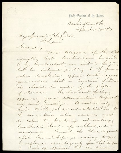 Halleck, Henry W. Rare content war-date Letter Signed as general in chief, 1-13 pages, 4to, on imprinted stationery of the headquarters of the army, Washington, September 10,
1863. Writing to Major General John M. Schofield, commanding the D