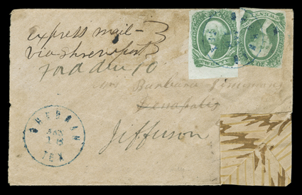 Confederate Trans-Mississippi, Express Mail-via Shreveport manuscript directive on wallpaper adversity cover franked by two copies of 20c Green (13), one with clear to huge
margins including a sheet margin at base, the other with margins to