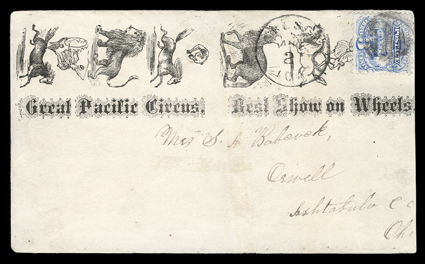 Hillard, Hunting & Demotts Great Pacific Circus, illustrated advertising cover with additional allover wild animal design on back to Oswell, Ohio with 3c Ultramarine (114) tied
by quartered cork cancel and Cresco, IoaAug 2 datestamp alongsid