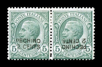 Sassone 1, 1b, 1917, Pechino2 Cents surcharge on 5c Green, inverted surcharge, the variety being the right stamp in a se-tenant pair with a normal surcharge, fresh and
attractive with deep color, o.g., fine and a scarce variety in this forma