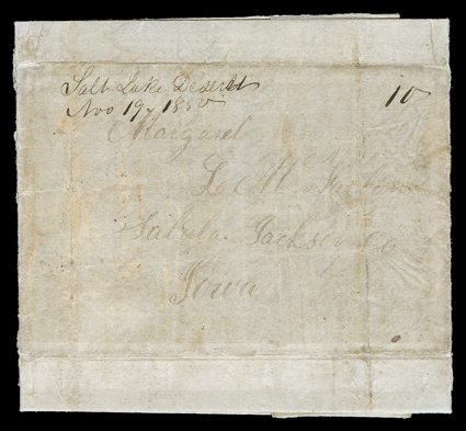 Salt Lake Deseret, Nov 19 1850, strong manuscript postmark and 10 rate of folded letter with integral address leaf to Sabula, Iowa, carried by Woodson with the first official
contact mail eastbound in late November of 1850, cover with some agin