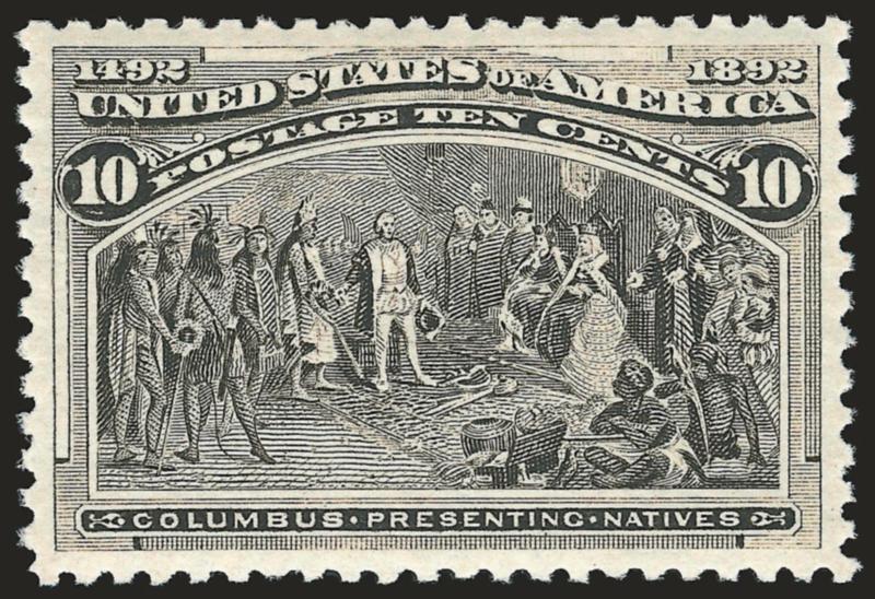 10c Columbian (237).> Mint N.H., brilliant color and remarkably detailed impression showing every nuance of the intricate design, bright paper, perfectly centered, long and full perforations all
around<><>^EXTREMELY FINE GEM. A MAGNIFICENT MINT NEV