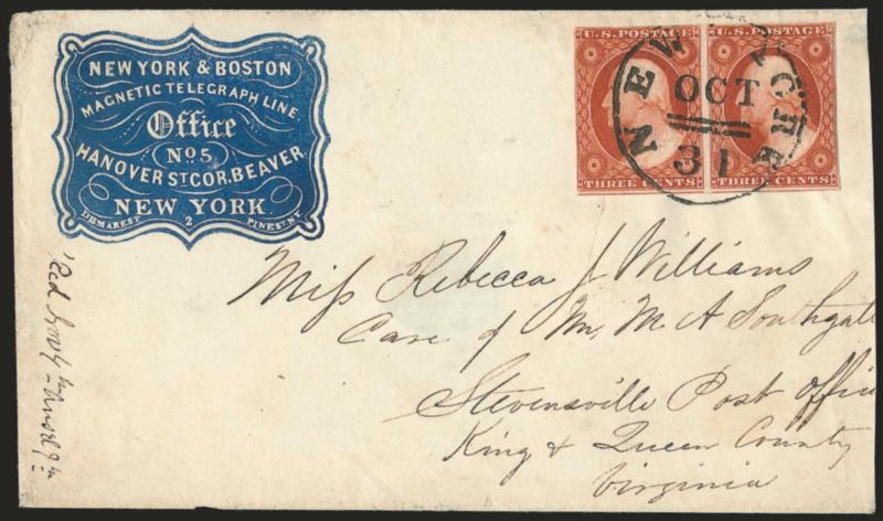 3c Orange Brown, Ty. II (10A).> Horizontal pair, large margins to clear, beautiful color, tied by well-struck New-York Oct. 31 (ca. 1851) circular datestamp on <New York & Boston Magnetic Telegraph Line blue
embossed corner card> cover to Stevensvi