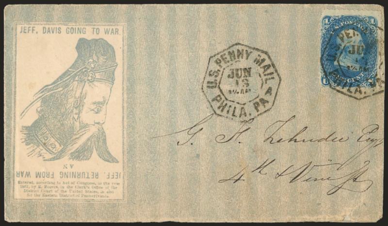 1c Blue (63).> Rich color, tied by octagonal U.S. Penny Mail, Phila. Pa. Jun. 13 datestamp on <Jeff Davis Going and Returning From War Patriotic> to local address, barely reduced at right, stamp with trivial
corner crease at top right, appears Very
