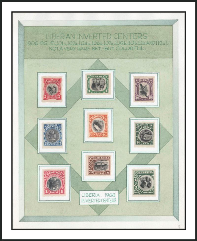 LIBERIA, 1906, 1c-$2.00 Pictorials, Inverted Centers (101a-102a, 104a, 106b-107a, 109b-112a).> On original hand-drawn watercolor exhibition page, fresh and bright, Fine-Very Fine