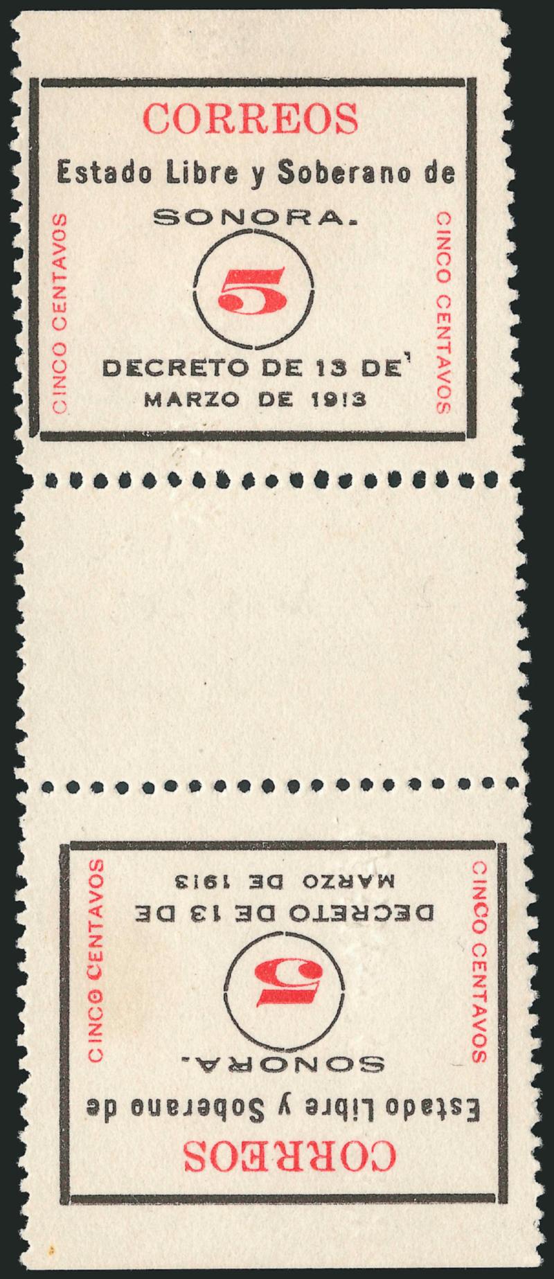 MEXICO, 1913, 5c Black and Red, Sonora, Perf 12, Tete-Beche Vertical Pair with Gutter Between (321 var.).> Without gum as issued<><>^FINE-VERY FINE. PROBABLY THE RAREST CIVIL WAR ISSUE AND HIGHLY COLLECTABLE IN
THIS FORMAT.^<><>This issue was p