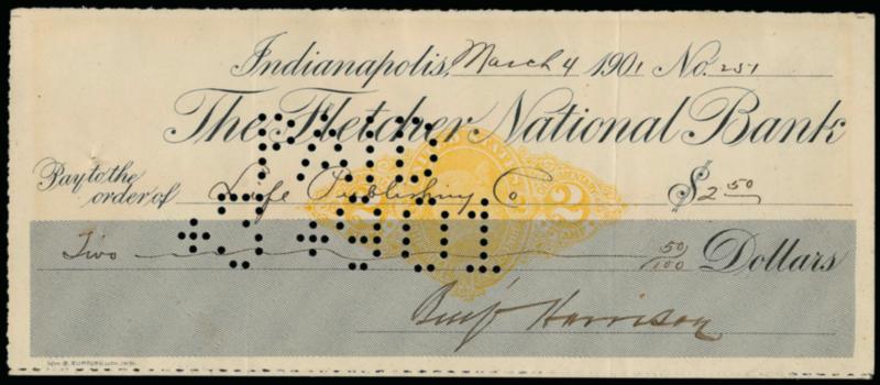 Benjamin Harrison.> Signature on Mar. 4, 1901 Fletcher National Bank check for $2.50 with 2c Revenue Stamped Paper RN-X7, signed nine days before his death on March 13, 1901, Very Fine, with engraved portrait
with facsimile signature beneath