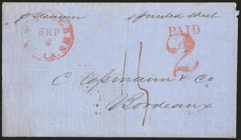 New Orleans to France.> Blue folded printed circular from 1851 with red New Orleans La. Sep. 2 circular datestamp, matching red <Paid 4> handstamp with large red 2 overstruck, receiving backstamps, fresh and
Very Fine
