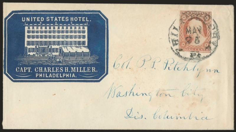 3c Dull Red, Ty. II (11A).> Large margins to clear incl. part of adjoining stamp at bottom, tied by Philadelphia Pa. May 25 circular datestamp on cover to Washington D.C., with <United States Hotels blue cameo
corner card with illustration of hote