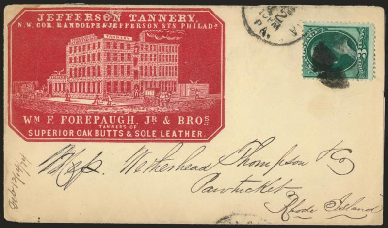 3c Green (158).> Deep rich color, centered to top left, tied by cork, Philadelphia Pa. Aug. 12 circular datestamp struck partly off of cover to Pawtucket R.I. with <Jefferson Tannerys red cameo corner card with
illustration of building,> 1874 dock