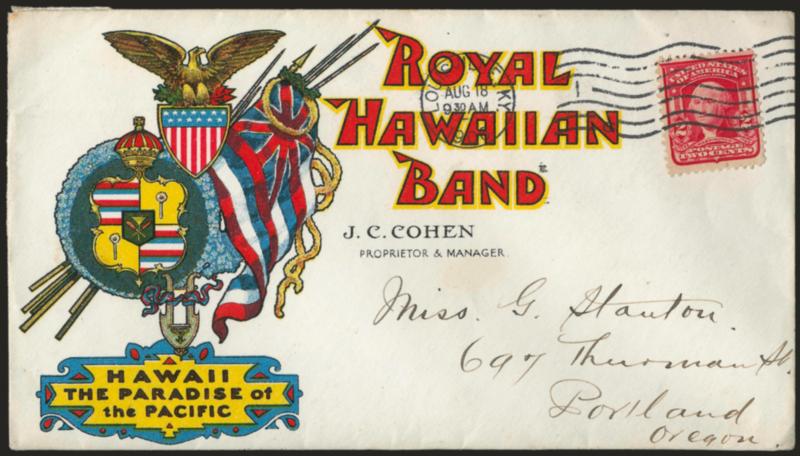 2c Carmine (319).> Tied by Louisville Ky. Aug 18, 1906 wavy-line machine cancel on beautiful <overall Royal Hawaiian Band multicolor cover> featuring Arms of the Royal Hawaiian family, American Eagle, US. Flag
shield and Hawaiian flag, Very Fine an
