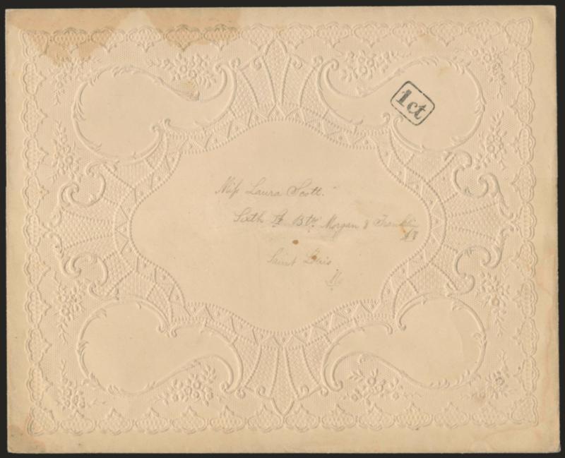 St. Louis 1 ct in Frame.> Perfectly struck handstamp -- the finest we have seen -- on large embossed Valentine cover to Miss Laura Scott at local street address, with beautiful green and white pictorial
Valentine enclosure embellished with love poe