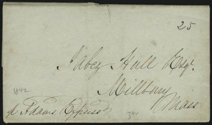 p Adams Express.> Senders directive on Jan. 10, 1842 folded letter from New York to Millbury Mass., ms. 25 express charge, accompanied by another folded letter, Nov. 10, 1843 from Salem Mass. to New York
City, with similar directive and ms. Ex