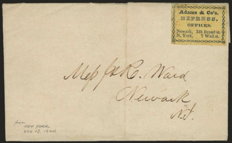 Adams & Cos Express, Offices, Newark, 315 Broad St., N. York, 7 Wall St.> Black on yellow label with small faults used on Nov. 13, 1844 folded letter from New York City to Newark N.J., file fold, slight wear,
Fine
