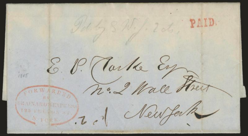 Forwarded by Brainards Express, 125 Fulton St., N. York.> Clear strikes of red oval handstamp and <Paid> handstamp on Jun. 21, 1845 folded letter from Boston to New York City street address, pencil <<Pd. by
S.W.J. 2 cts,>> ms. <<pd 2>> next to