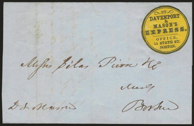 By Davenport & Masons Express, Office, 11 State St. Boston.> Black on yellow circular label on blue Aug. 22, 1852 folded letter from Taunton to Boston, file folds (one thru label but hardly noticeable), Very
Fine