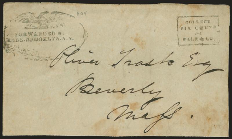 (BROOKLYN N.Y.) Forwarded by Hale Brooklyn N.Y.> Two lines in ornately-framed Eagle handstamp clearly struck with Collect box on front only to Beverly Mass., minor toned spots, Very Fine strike, only seven
recorded in Gutman census