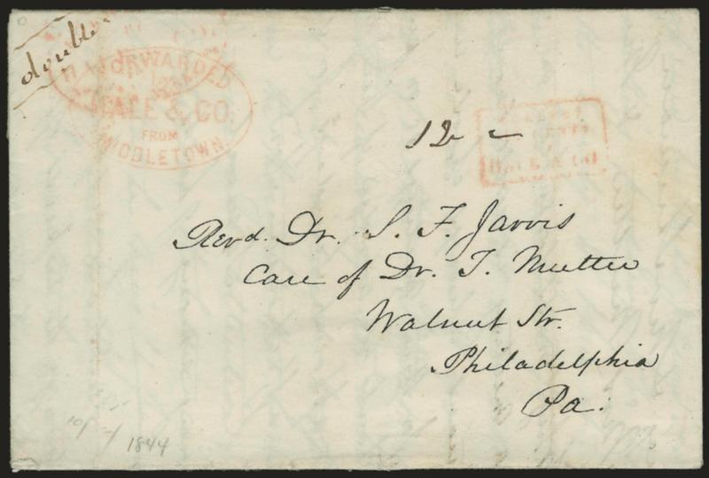 (MIDDLETOWN CONN.) Forwarded by Hale & Co. from Middletown.> Red oval handstamp and matching Collect box with Six cents changed in ms. to 12, faint strike of Hale New York office oval on Oct. 8, 1844 folded
letter from Middletown Conn. to Philade