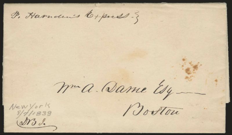 Pr. Harndens Express.> Senders routing on Aug. 7, 1839 folded letter from New York City to Boston, Very Fine, Hahn reported this as the earliest known cover handled by Harnden
