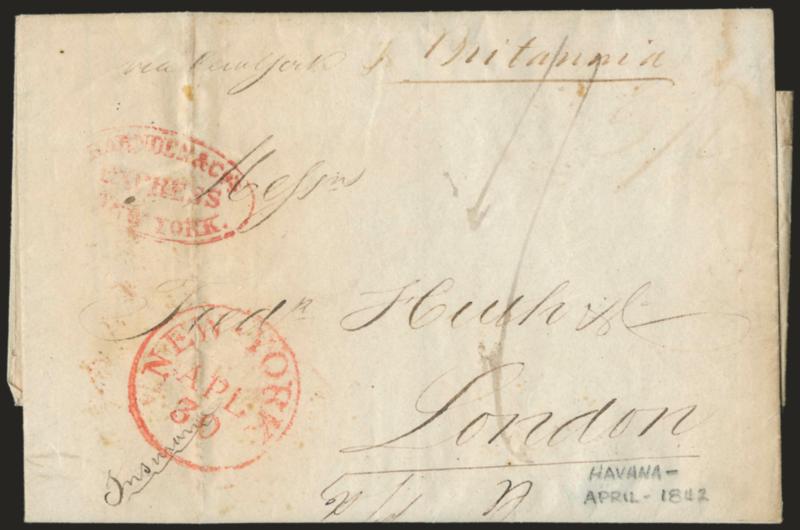 Harnden & Cos. Express New York.> Red oval handstamp on Apr. 15, 1842 folded letter <from Havana, Cuba, to London, England,> senders routing <<via New York p. Britannia,>> red New-York Apl. 30 circular
datestamp and faint ms. rate, red Liverpool