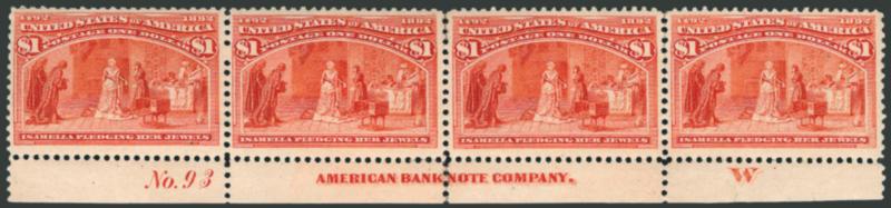 $1.00 Columbian (241).> Bottom imprint, plate no. 93 and letter W strip of four, original gum which is lightly hinged, brilliant color, few perf separations expertly reinforced<><>^VERY FINE. A BEAUTIFUL IMPRINT
AND PLATE NUMBER STRIP OF FOUR OF