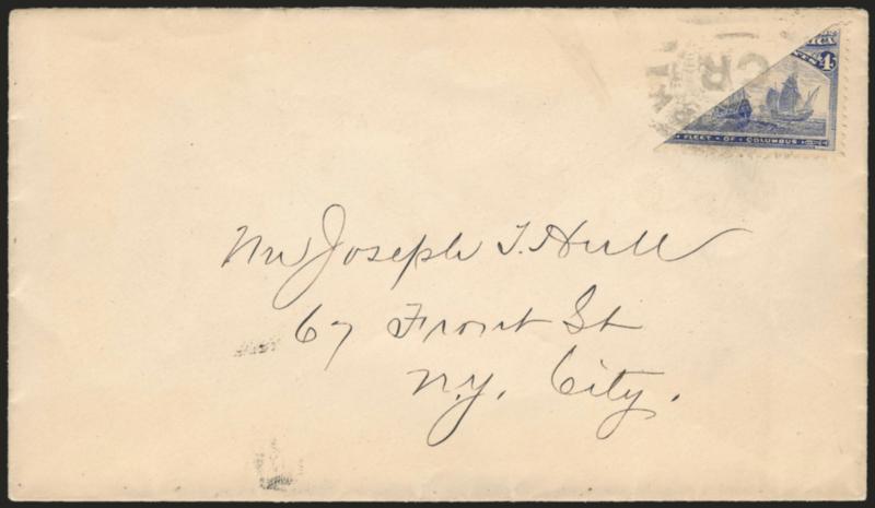 4c Columbian, Diagonal Bisect (233 var).> Bottom right diagonal half, tied across the cut by New York oval on cover to New York City, fresh and Very Fine, scarce and unusual usage apparently accepted to pay the
2c rate