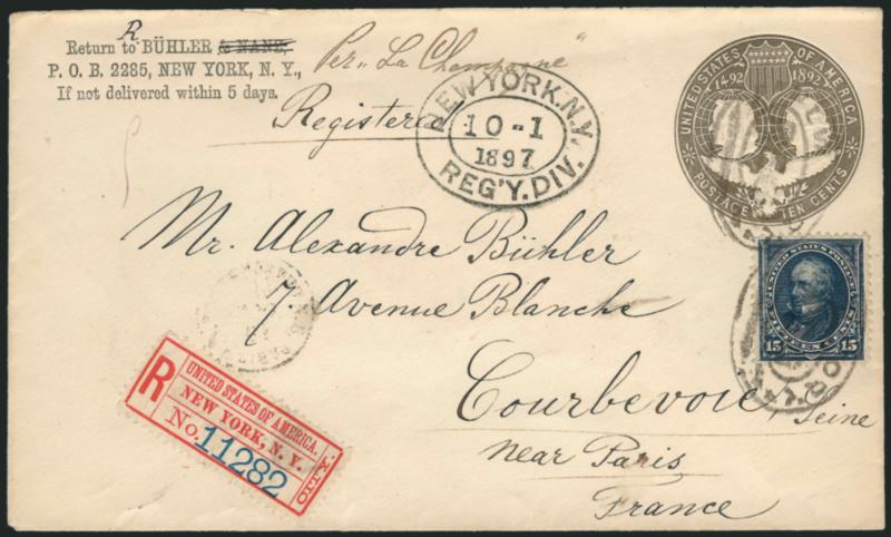 10c Slate Brown, Columbian, entire (U351).> Used with 5c Dark Blue (281), cancelled and tied by New York registry ovals, New York N.Y. Regy. Div. 10-1 1897 oval and used <to Paris, France,> New York registry
label at lower left, transit backstamp,