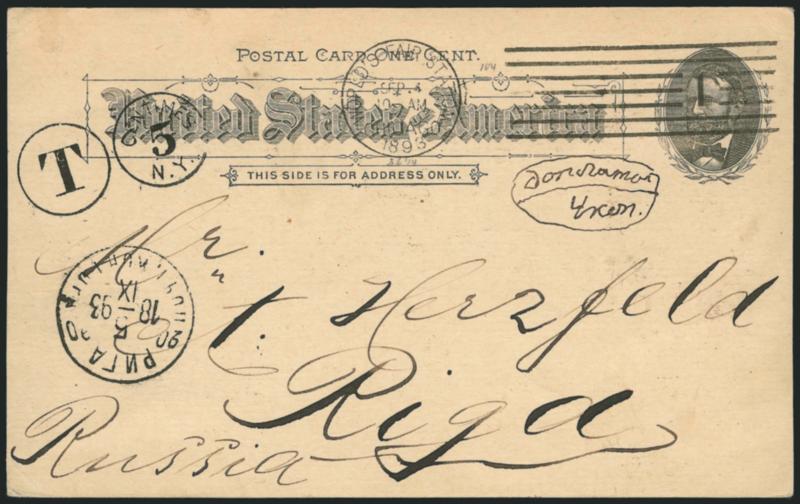 1c Horticultural Building, Columbian Exposition Card (UPSS Set No. 2, EX20).> Cancelled by Worlds Fair Station, Chicago, Sep. 4, 1893 machine cancel <to Riga, Russia (Latvia),> receiving datestamp, also with T 5
Centimes N.Y. deficiency handstam